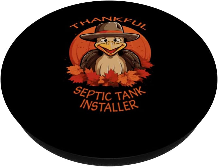 PopSockets Standard PopGrip - Septic Tank Installer Funny Thanksgiving Turkey & Fall