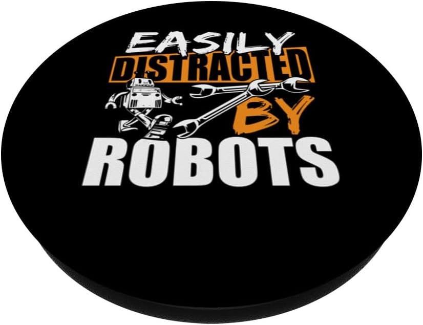 Easily Distracted By Robots PopSockets Standard PopGrip, Robotics Lover Droid Builder