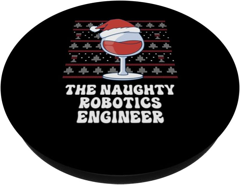 The Naughty Robotics Engineer Funny Christmas PopSockets Standard PopGrip.