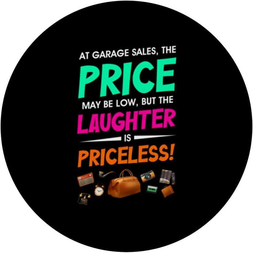 Thrifting At Garage Sales Price Low Garage Sale Junk Market PopSockets Standard PopGrip