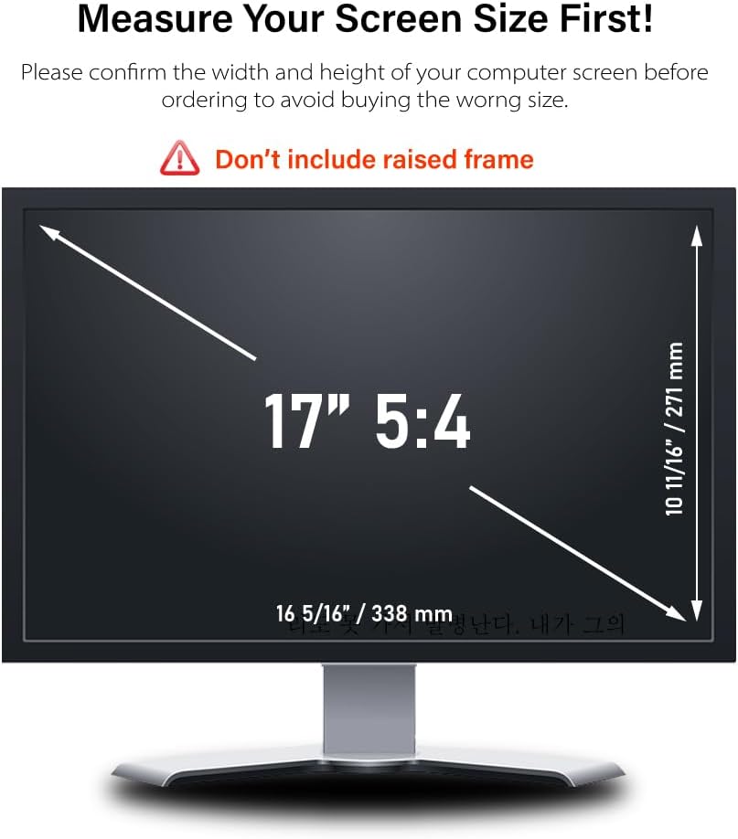 17 Inch 5:4 Computer Privacy Screen Filter - Be Careful! This Model is not for laptops but for desktops only.
