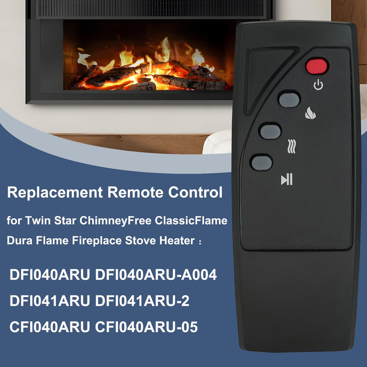 Replacement Remote Control for Twin Star ChimneyFree ClassicFlame Dura Flame Fireplace Stove Heater Infrared Remote Controller DFI040ARU